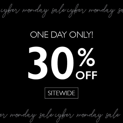 Black background with white text announcing a 30% off sale on Cyber Monday.
